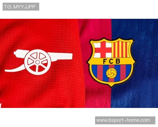 中超联赛精彩对决巴萨与阿森纳激战成平局引发热烈讨论